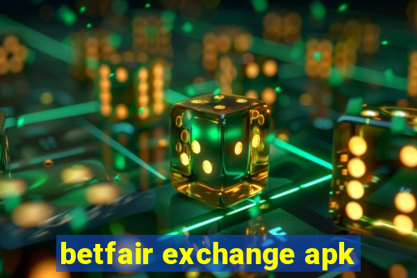 betfair exchange apk