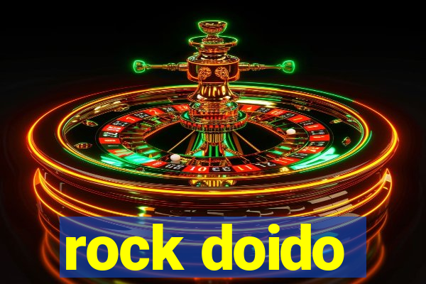 rock doido