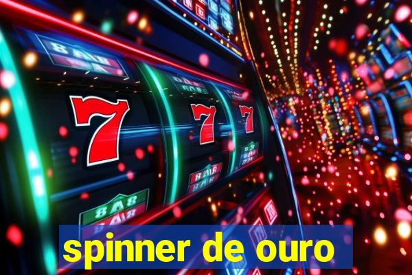 spinner de ouro