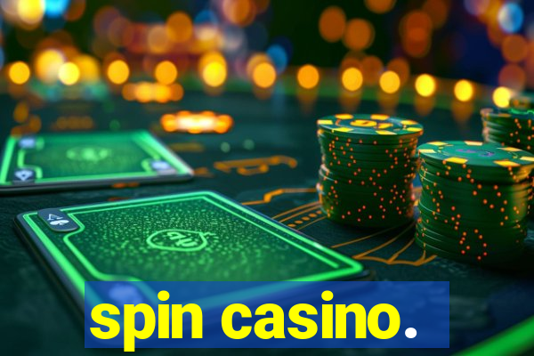 spin casino.