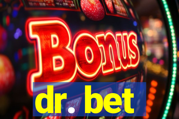 dr. bet