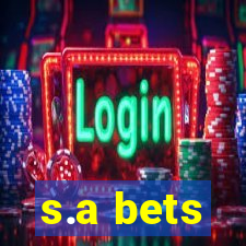 s.a bets