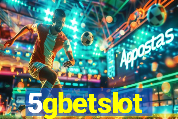 5gbetslot