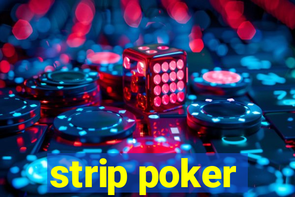 strip poker