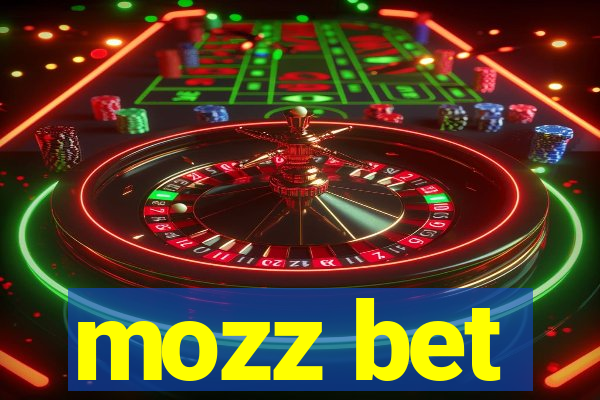 mozz bet