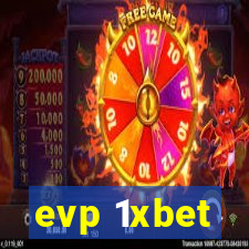 evp 1xbet