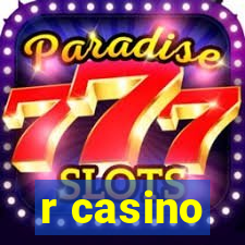 r casino