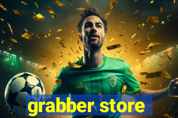 grabber store