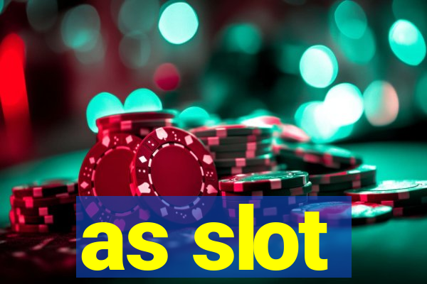 as slot