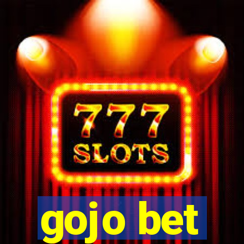 gojo bet