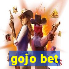 gojo bet