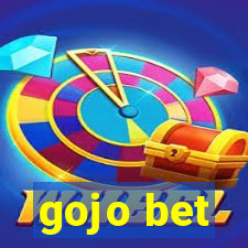 gojo bet