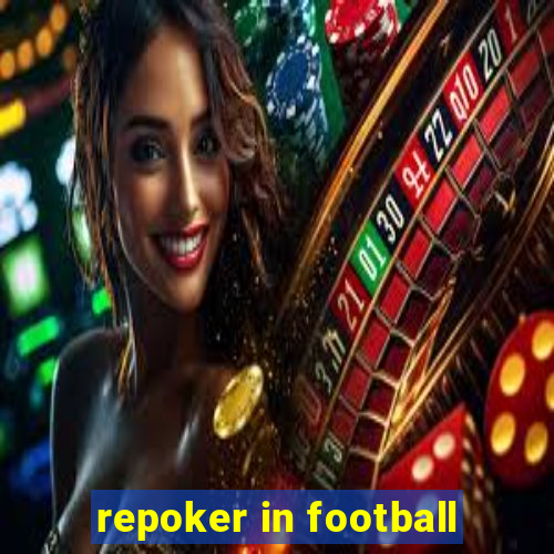 repoker in football