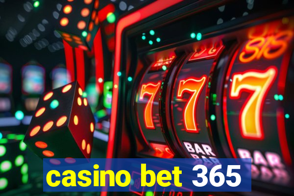 casino bet 365