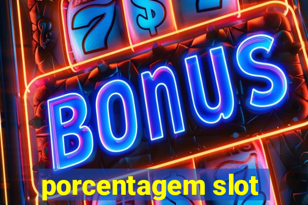 porcentagem slot