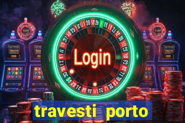 travesti porto velho fatal model