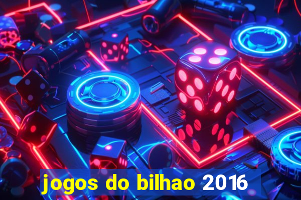 jogos do bilhao 2016