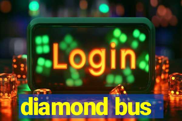 diamond bus