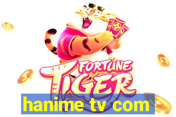 hanime tv com