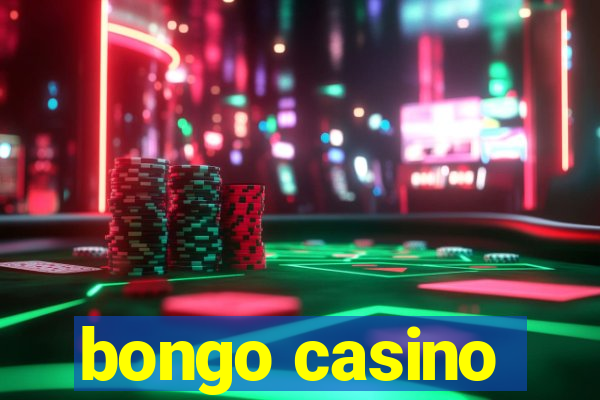 bongo casino