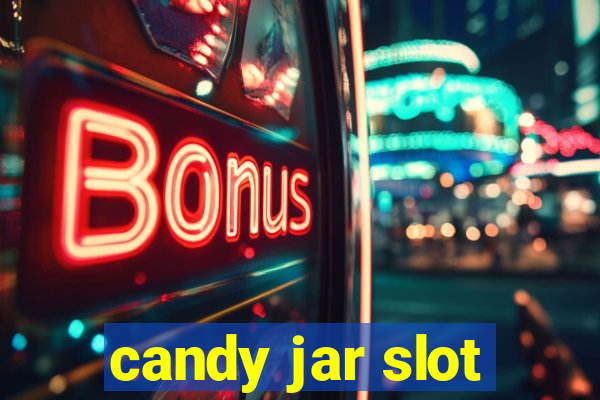 candy jar slot