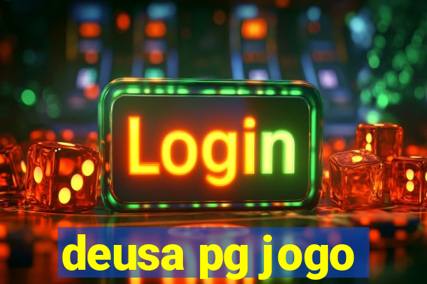 deusa pg jogo