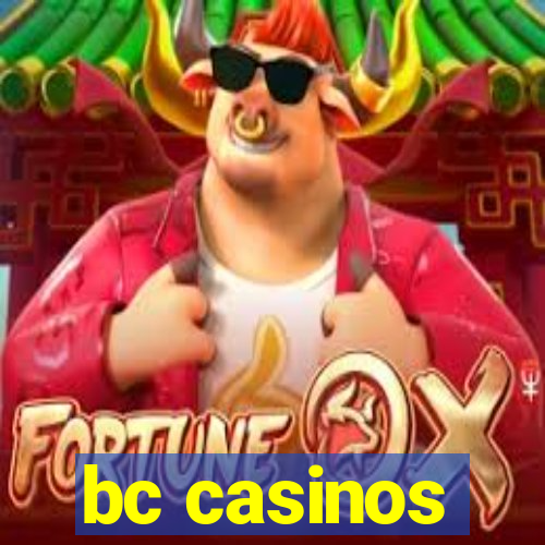 bc casinos