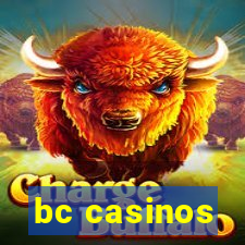 bc casinos