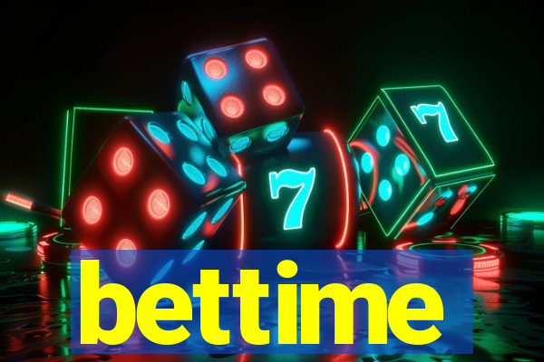 bettime