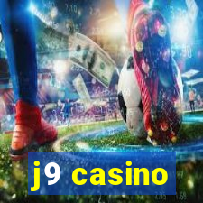 j9 casino