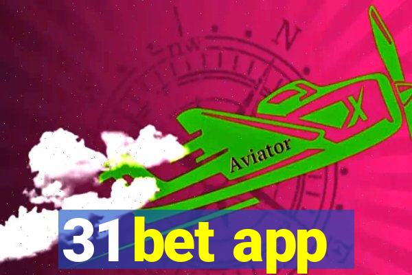 31 bet app