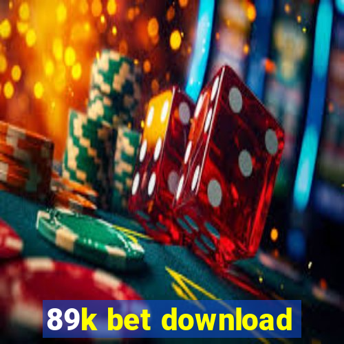 89k bet download