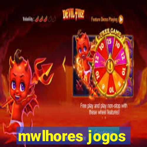 mwlhores jogos