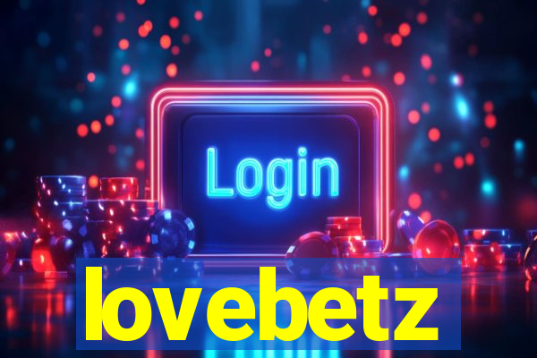 lovebetz