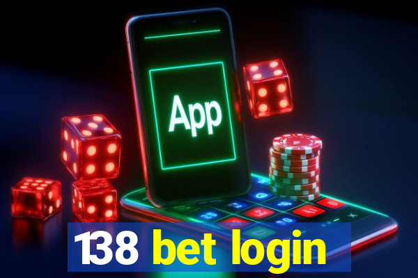 138 bet login