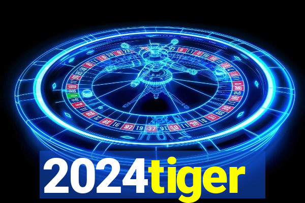 2024tiger