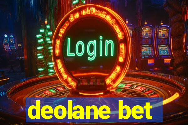 deolane bet