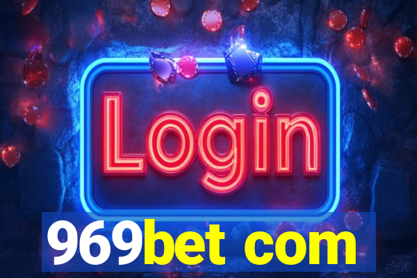 969bet com