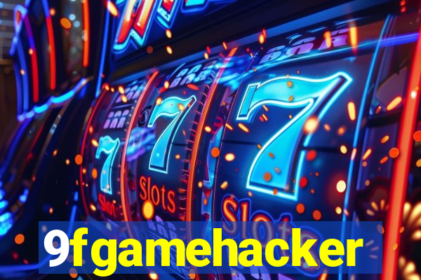 9fgamehacker