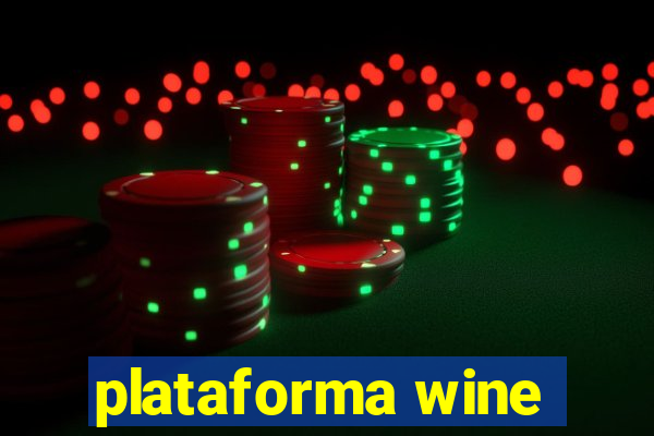 plataforma wine