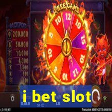 i bet slot