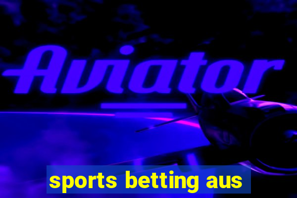 sports betting aus