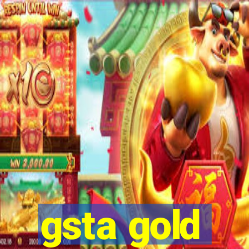 gsta gold