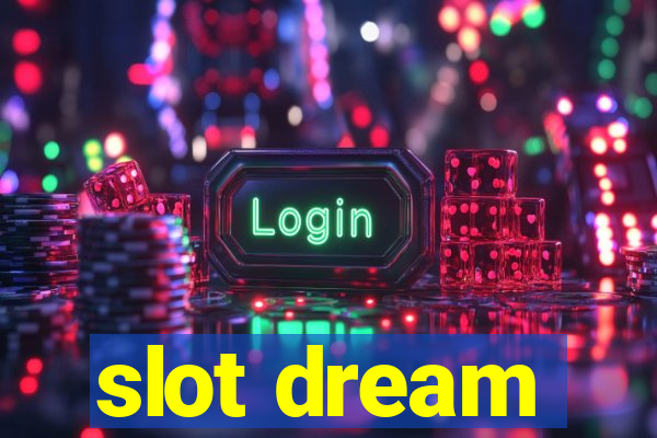 slot dream