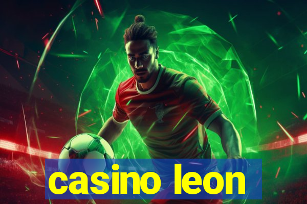 casino leon