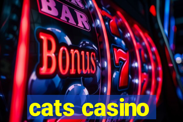 cats casino