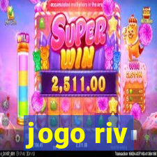 jogo riv