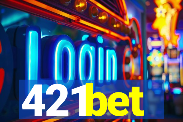 421bet