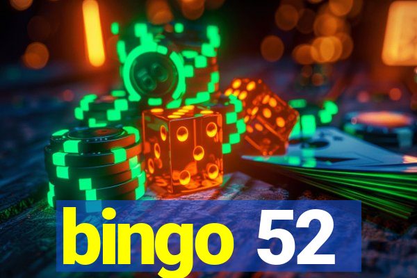 bingo 52