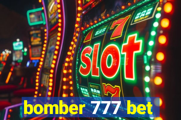 bomber 777 bet